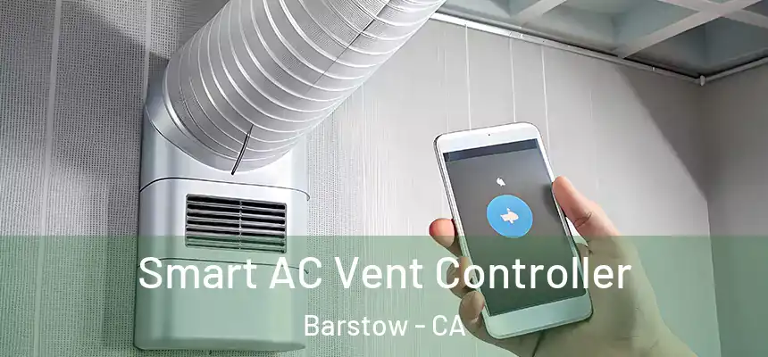  Smart AC Vent Controller Barstow - CA